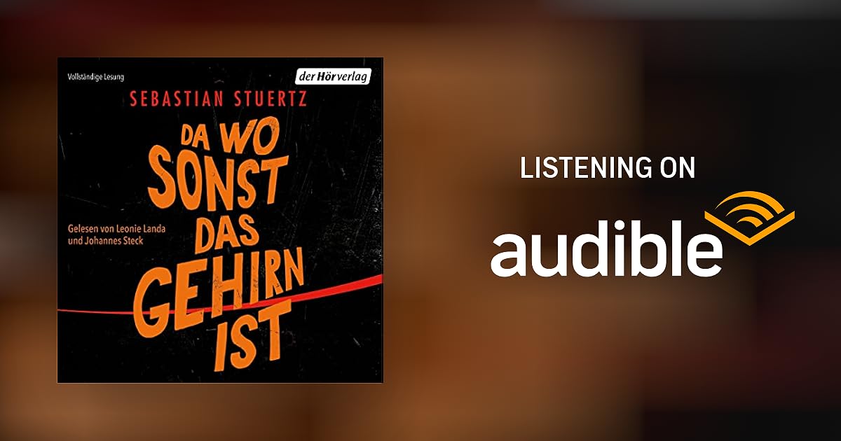 Da wo sonst das Gehirn ist by Sebastian Stuertz Audiobook Da wo sonst das Gehirn ist by Sebastian Stuertz Audiobook